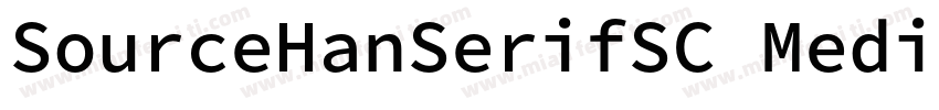 SourceHanSerifSC Medium Identity H字体转换